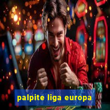 palpite liga europa